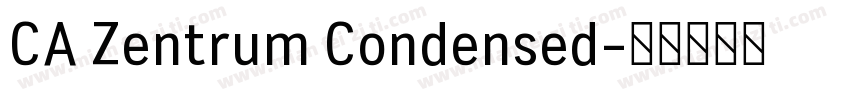 CA Zentrum Condensed字体转换